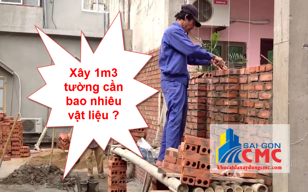 Xây 1m3 cần bao nhiêu vật liệu